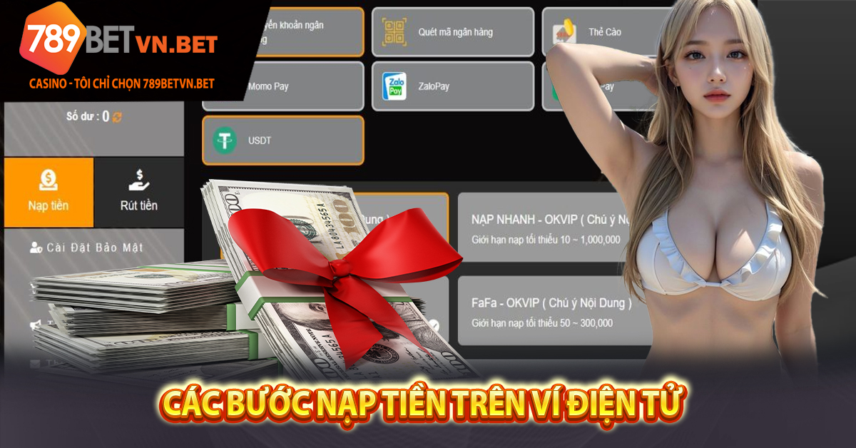 Các bước nạp tiền trên ví điện tử