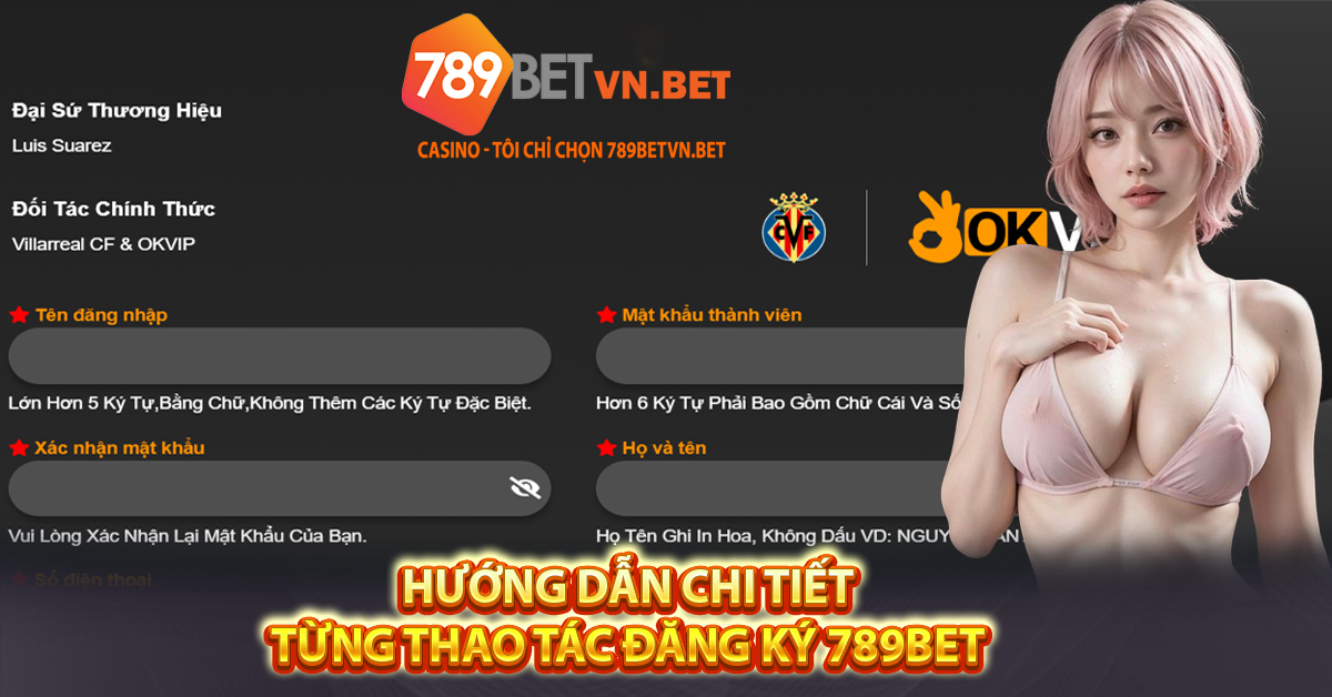 Hướng dẫn chi tiết từng thao tác đăng ký 789bet