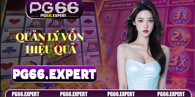 Quản lý vốn hiệu quả