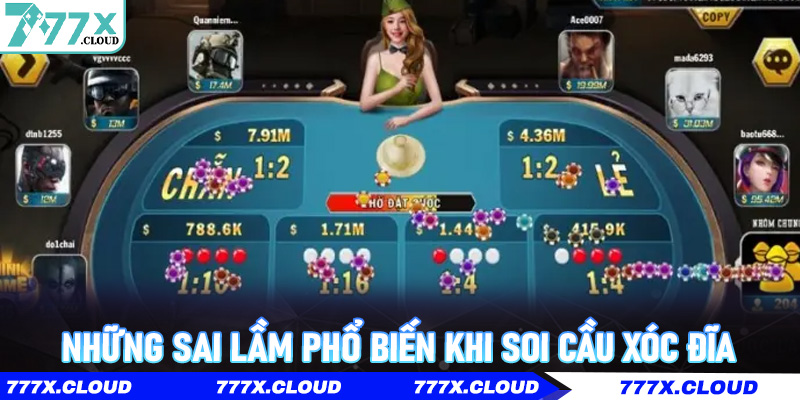 Những sai lầm phổ biến khi soi cầu Xóc Đĩa